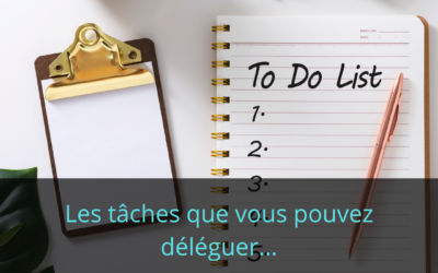 Les tâches que vous pouvez déléguer à une AV.